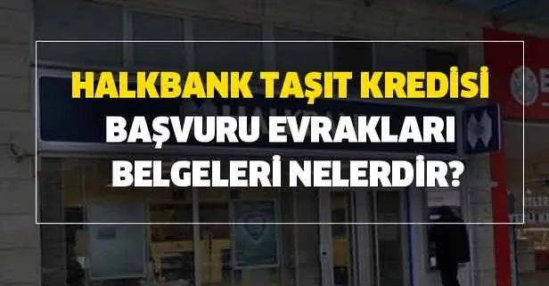 Taşıt Kredisi Başvurusu Nasıl Yapılır?